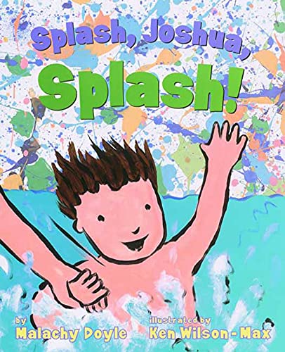 Stock image for Splash, Joshua, Splash! for sale by Blue Marble Books LLC