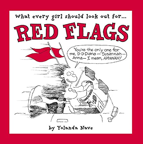 Stock image for Red Flags: What Every Girl Should Look Out For for sale by Ergodebooks