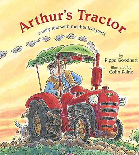 Beispielbild fr Arthur's Tractor: A Fairy Tale with Mechanical Parts zum Verkauf von Once Upon A Time Books