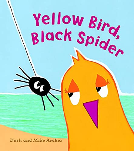 Imagen de archivo de Yellow Bird, Black Spider a la venta por Goodwill Books