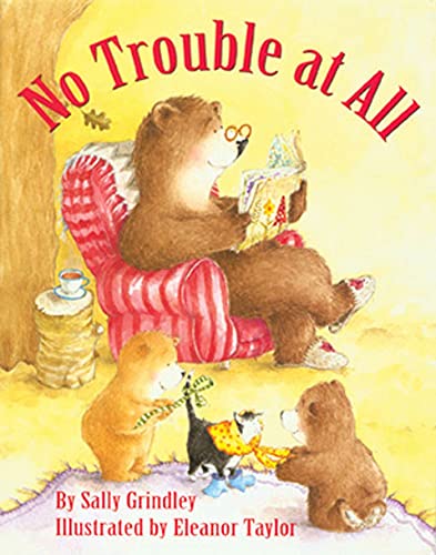 No Trouble At All (9781582348940) by Grindley, Sally