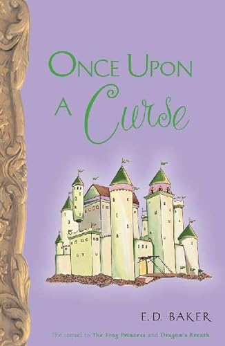 Stock image for Once Upon a Curse (Tales of the frog princess, Book 3) for sale by SecondSale