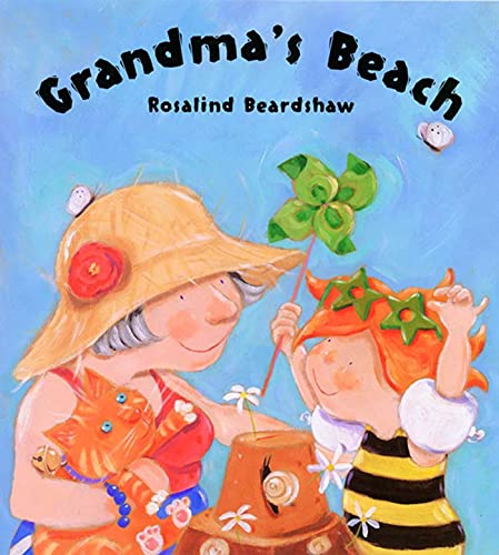 Grandma's Beach (9781582349350) by Beardshaw, Rosalind