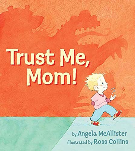 Beispielbild fr Trust Me, Mom! zum Verkauf von Better World Books