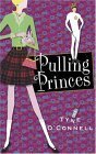 9781582349572: Pulling Princes (Calypso Chronicles)