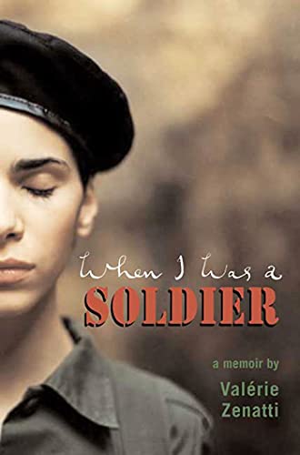 9781582349787: When I Was a Soldier: A Memoir