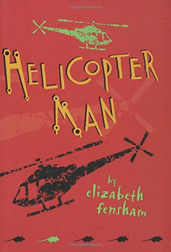 Stock image for Helicopter Man for sale by Front Cover Books