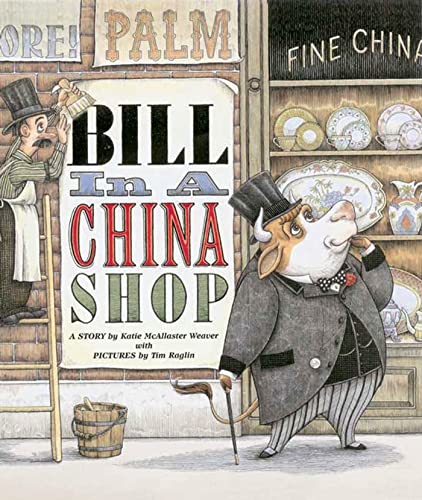 Imagen de archivo de Bill in a China Shop a la venta por Better World Books