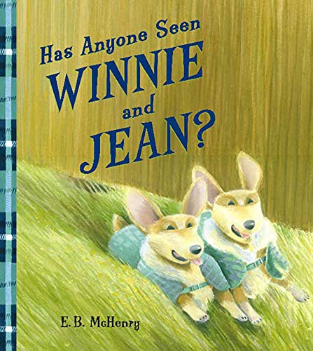 9781582349992: Has Anyone Seen Winnie and Jean?