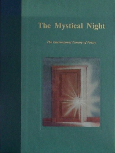 Imagen de archivo de The Mystical Night (The International Library of Poetry) a la venta por Karl Theis
