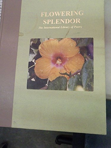 9781582355498: Flowering Splendor