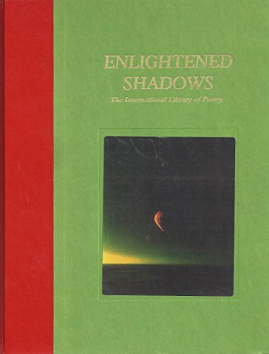 Enlightened Shadows: The International Library of Poetry