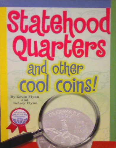 Stock image for Kid's Statehood Quarters Collectors Folder: With Information on Collecting Other Cool Coins for sale by Half Price Books Inc.
