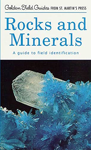 Imagen de archivo de Rocks and Minerals: A Guide to Field Identification (Golden Field Guide f/St. Martin's Press) a la venta por Books of the Smoky Mountains