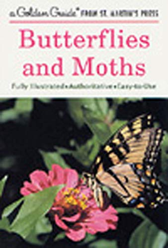 Stock image for Golden Guide 160 Pages Paperback Field Guide to Butterflies and Moths Book (A Golden Guide from St. Martin's Press) for sale by SecondSale