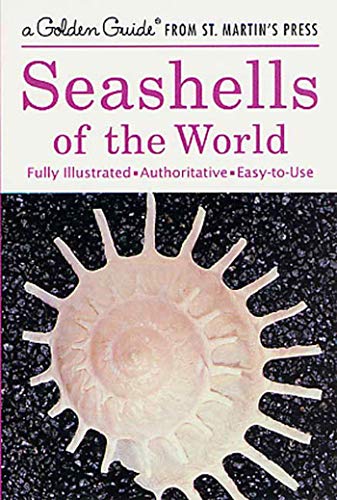 Beispielbild fr Seashells of the World (A Golden Guide from St. Martin's Press) zum Verkauf von SecondSale