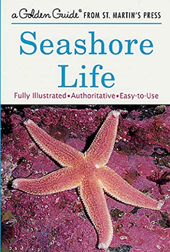 9781582381497: Seashore Life (A Golden Guide from St. Martin's Press)