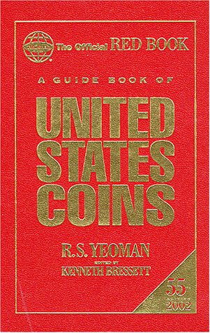 Stock image for A Guide Book of United States Coins 2002 (55th Edition) for sale by Wonder Book