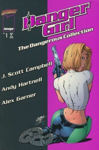 9781582400235: Danger Girl: The Dangerous Collection (Danger Girl)