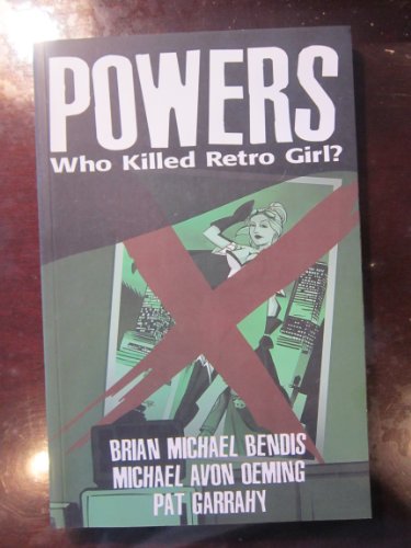 Beispielbild fr Powers Vol. 1: Who Killed Retro Girl? zum Verkauf von SecondSale