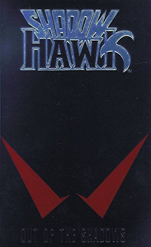 Shadowhawk, Vol. 1 (9781582401935) by Valentino, Jim; Wolf, Chance; Foster, Brad W.