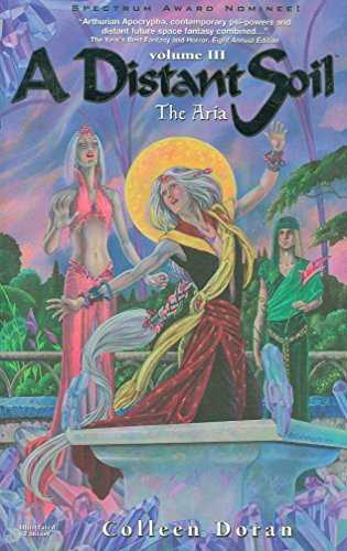 Beispielbild fr A Distant Soil Volume 3: the Aria Vol. III : The Aria zum Verkauf von Better World Books