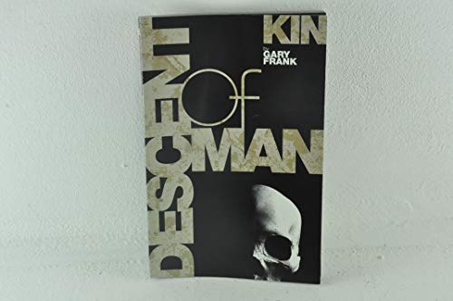 Kin: Descent of Man (9781582402246) by Frank, Gary