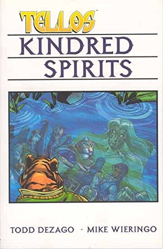 Stock image for Tellos Volume 2: Kindred Spirits for sale by Seller Dweller: Media from The Depths