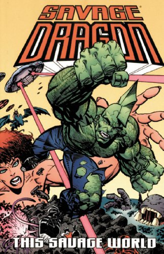 Savage Dragon Vol. 15 : This Savage World