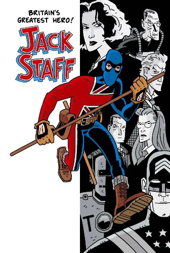 9781582403359: Jack Staff Volume 1: Everything Used To Be Black And White: v. 1 (Jack Staff: Everything Used to be Black and White)