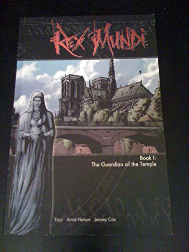 Imagen de archivo de Rex Mundi Volume 1: The Guardian Of The Temple a la venta por Ergodebooks