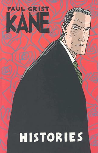 Kane Volume 3: Histories