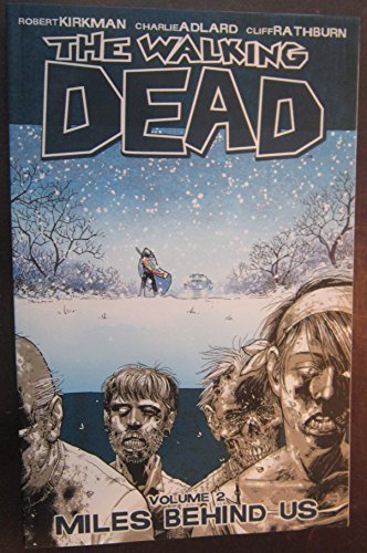 Stock image for The Walking Dead, Vol. 2: Miles Behind Us for sale by Books From California