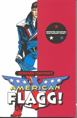 American Flagg! Volume 1 & 2