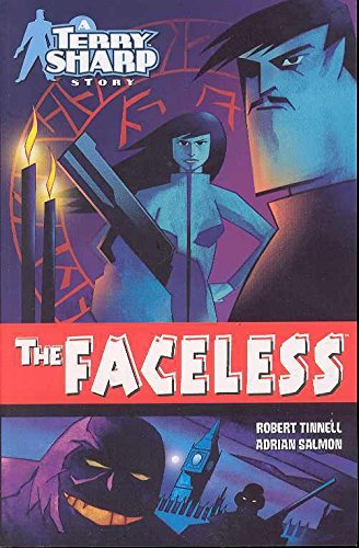 The Faceless: A Terry Sharp Story (9781582405162) by Tinnell, Robert; Adrian Salmon