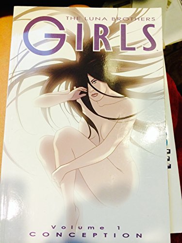 Beispielbild fr Girls Volume 1: Conception (v. 1) zum Verkauf von Ergodebooks