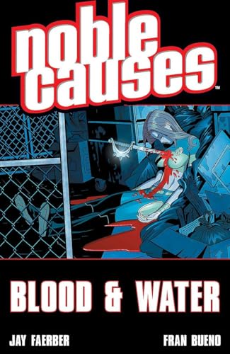 9781582405360: Blood & Water (Noble Causes, Vol. 4)