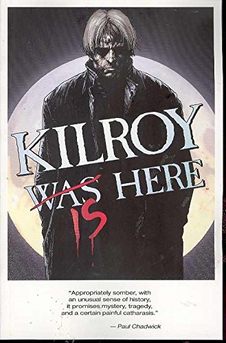 Imagen de archivo de Kilroy Is Here a la venta por Ergodebooks
