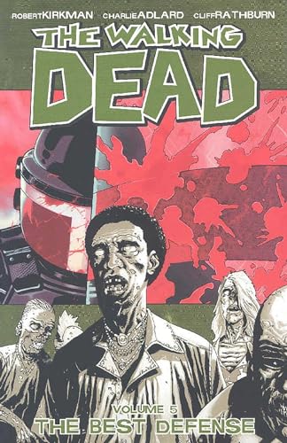 Stock image for The Walking Dead, Vol. 5: The Best Defense for sale by Gulf Coast Books