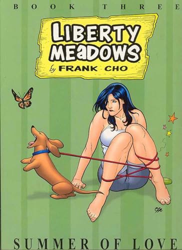 Liberty Meadows Volume 3: Summer Of Love (New Printing) (9781582406503) by Cho, Frank