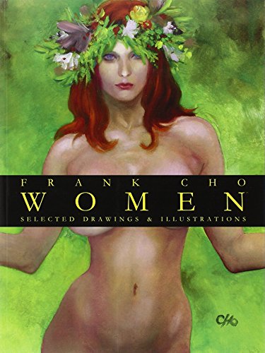 9781582406633: Frank Cho Women: Selected Drawings & Illustrations