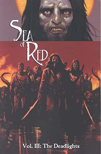 Imagen de archivo de Sea of Red, Vol. 3: The Deadlights a la venta por Ergodebooks