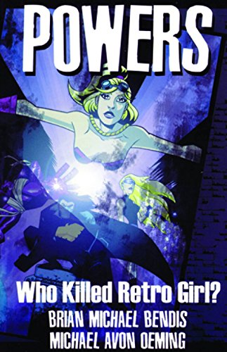 Imagen de archivo de Powers Volume 1: Who Killed Retro Girl? a la venta por Montana Book Company