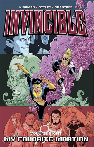 Stock image for Invincible Volume 8: My Favorite Martian (v. 8) for sale by Bookmans