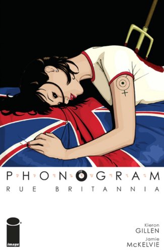 9781582406947: Phonogram Volume 1: Rue Britannia