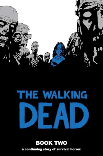 Beispielbild fr The Walking Dead, Book 2 zum Verkauf von Wonder Book
