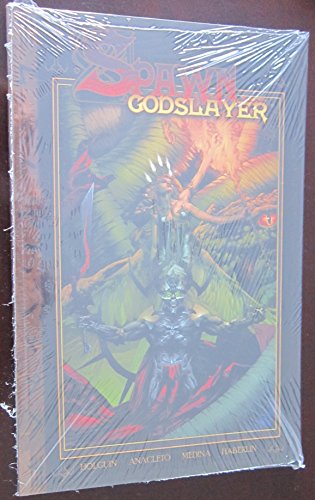 Spawn Godslayer Volume 1 (9781582407104) by Brian Holguin