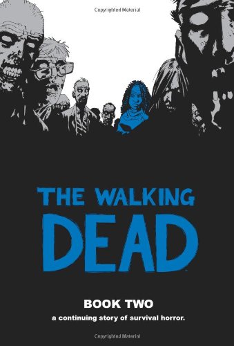 Stock image for The Walking Dead, Book 2 for sale by Half Price Books Inc.