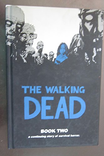 The Walking Dead, Book 2 (9781582407593) by [???]