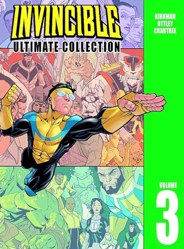 Stock image for Invincible: The Ultimate Collection Volume 3 Format: Hardback for sale by INDOO